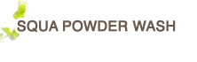 SQUA POWDER WASH